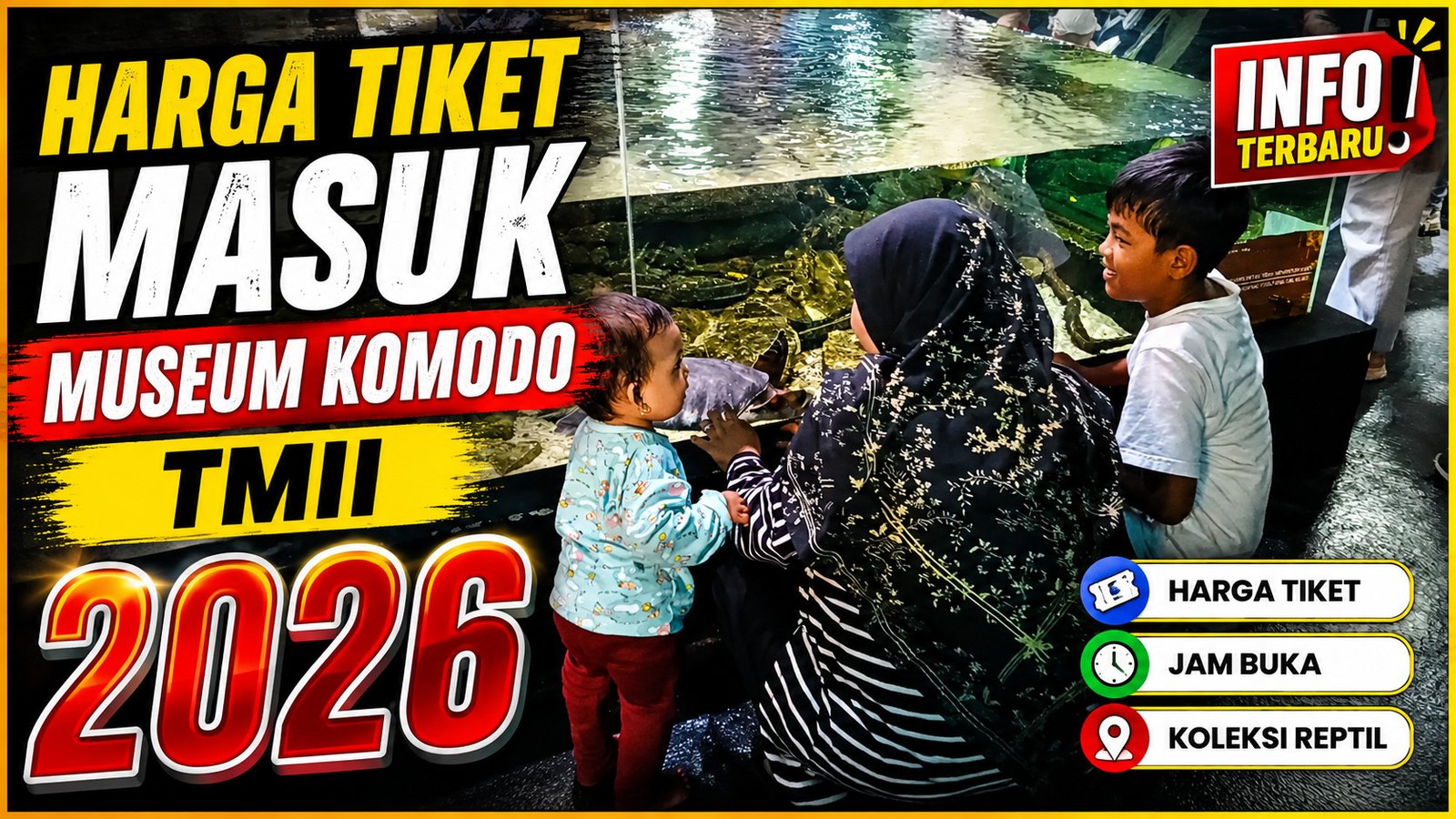 Harga Tiket Masuk Museum Komodo TMII 2026, Jam Buka dan Cara Beli Tiket